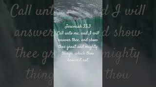 #prayer Jeremiah 33:3Call unto me, and I will answer thee