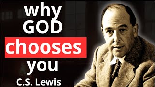 STOP WORRYING ! chosen ones. GOD chooses YOU because you serve GOD | C.S Lewis 2024