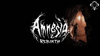 Amnesia: Rebirth - Прохождение (Часть 3)