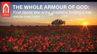 The Whole Armour of God: First World War army chaplains finding a role