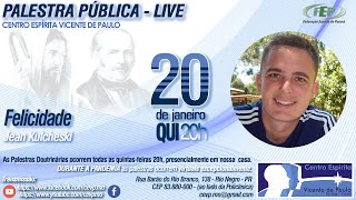 Felicidade - Palestra Online - 20/janeiro - 20h