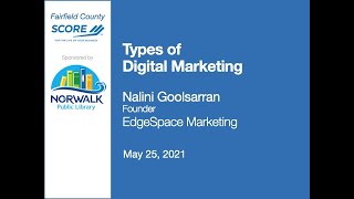 Types of Digital Marketing - Nalini Goolsarran - 5/25/21