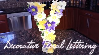 HOW TO: Simple DIY Decorative Letters