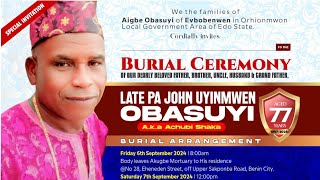 The burial ceremony of Mr John uyinwen