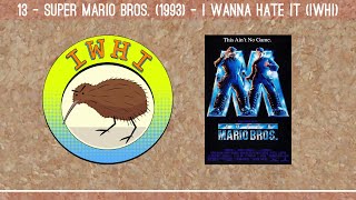 13 - Super Mario Bros. (1993) - I Wanna Hate It (IWHI)