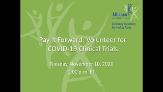 Pay it Forward: Volunteer for COVID-19 Clinical Trials