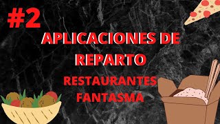 🔴💥💪RESTAURANTES FANTASMA🔴💥💪 UBER EATS VS RAPPI - CHEF MODE MEDIA - GASTRONOMÍA