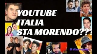 dico cosa penso degli YOUTUBER ITALIANI! youtube italia sta morendo?