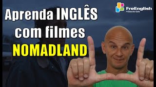 Aprenda Inglês com Filmes NOMADLAND