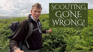 Lost in the Ferns: When Scouting goes wrong