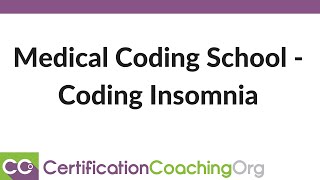 Medical Coding Tips — How to Code Insomnia