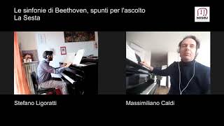 Beethoven, Sinfonia n. 6 - Con Massimiliano Caldi e Stefano Ligoratti