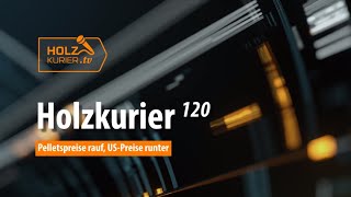 Holzkurier 120 | 09.06.2022