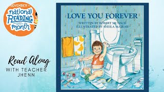 LOVE YOU FOREVER by Robert Munsch and Sheila McGraw - Read Along Story book for Kids