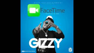 Gizzy - FACETIME (prod. by Dr. Syk)