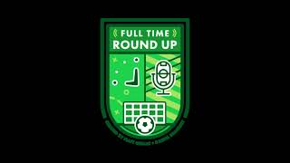 Full Time Round Up - 03.31.24