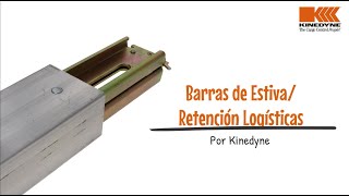 Barras de Estiva/Retención Logísticas 101