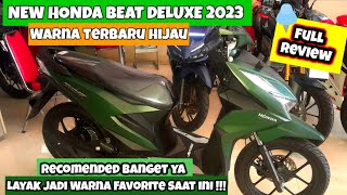 NEW BEAT DELUXE 2023 WARNA GREEN ‼️REVIEW LENGKAP ||SEMAKIN  TRENDY!!! HIJAUNYA ENAK DI PANDANG 🤩🤩🤩