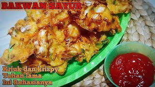 Bakwan Sayur Kriuk dan Crispy ll Ini Rahasianya #bakwansayur #resepbakwansayur #bakwan