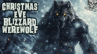 Christmas Eve Werewolf Snowstorm Story: Lost in a Blizzard