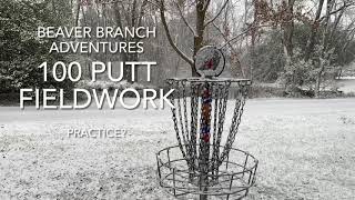 100 Putt Fieldwork Disc Golf Challenge