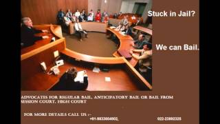 Anticipatory bail, Regular bail.after arrest in mumbai ,navi mumbai ,thane, pune .