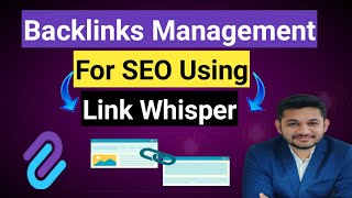 How to Use Link Whisper for backlinks to boost SEO ranking : Full Tutorial