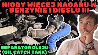 Nagar w benzynach i dieslach vs Separator oleju (Oil Catch Tank)#diy #fypyoutube #fypage #fyp