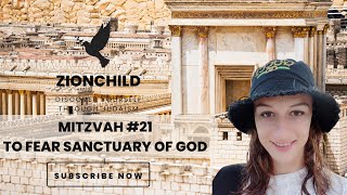 Mitzvah: "To fear Sanctuary of God".