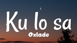 Oxlade -  Ku lo sa ( A COLORS SHOW) (Lyrics video)