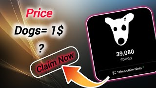 Dogs Price Prediction | Claim Dogs Airdrop | Dogs Total Supply and Price??