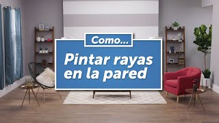 Como pintar rayas en la pared - El Poder de Crear con Sherwin-Williams.