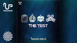 Wako-Delic - The Test