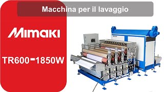 Mimaki TR600 1850W - Macchina per il lavaggio