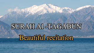 Surah Al Taghabun Full | Beautiful tilawat e quraan |Rahe Islam forever