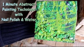 1 Minute ABSTRACT Painting TECHNIQUE - Nail Polish & Water