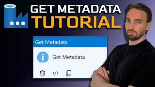 Get Metadata Activity explained in 2024