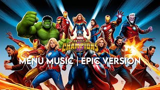 Marvel Contest of Champions | Menu Music | EPIC VERSION