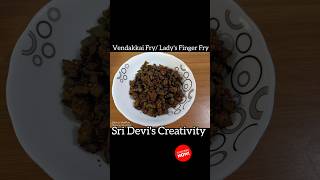 Easy Okra Fry | Vendakkai Fry | South Indian Style Bhindi Fry | Sri Devi's Creativity ❤️