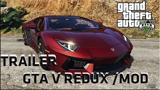 TRAILER GTA V REDUX MOD: que deixa o jogo ainda mais real