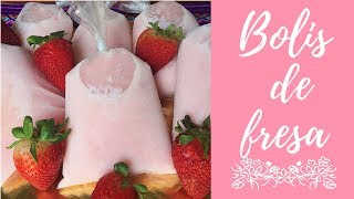 ¡BOLIS · HIELITOS DE FRESA! (yogurt) / Las Recetas de Ross