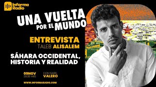 Una Vuelta por el Mundo; Sáhara Occidental, Historia y realidad