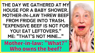 Mother in law's Mistake at Baby Shower   Threw Away Our Expensive Beef!