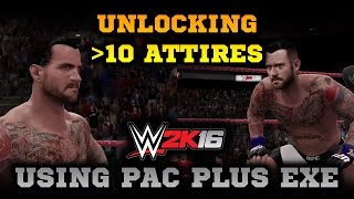 WWE 2K16 PC: Unlocking More than 10 Attires Using the Pac Plus Exe