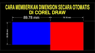 CARA MEMBERIKAN DIMENSION SECARA OTOMATIS DI COREL DRAW