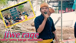 MUSTAMIN MEMBAWAKAN LAGU TERBARU JIWE RAGE VERSI TEMU KARYA....