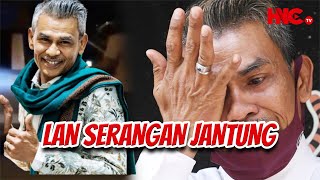 LAN Pet Pet Masuk Wad Kecemasan 'Empat Saluran Jantungnya Tersumbat' Memang Betul Saya Jatuh Sakit