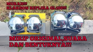 Klakson Replika GL100 Mirip Original, Harga Mumer!!!