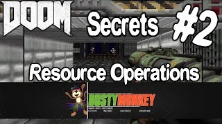 Doom | Single Player | Secrets 2 | Resource Operations