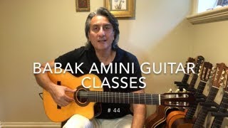 BABAK AMINI GUITAR CLASSES #44, Improvisation #4